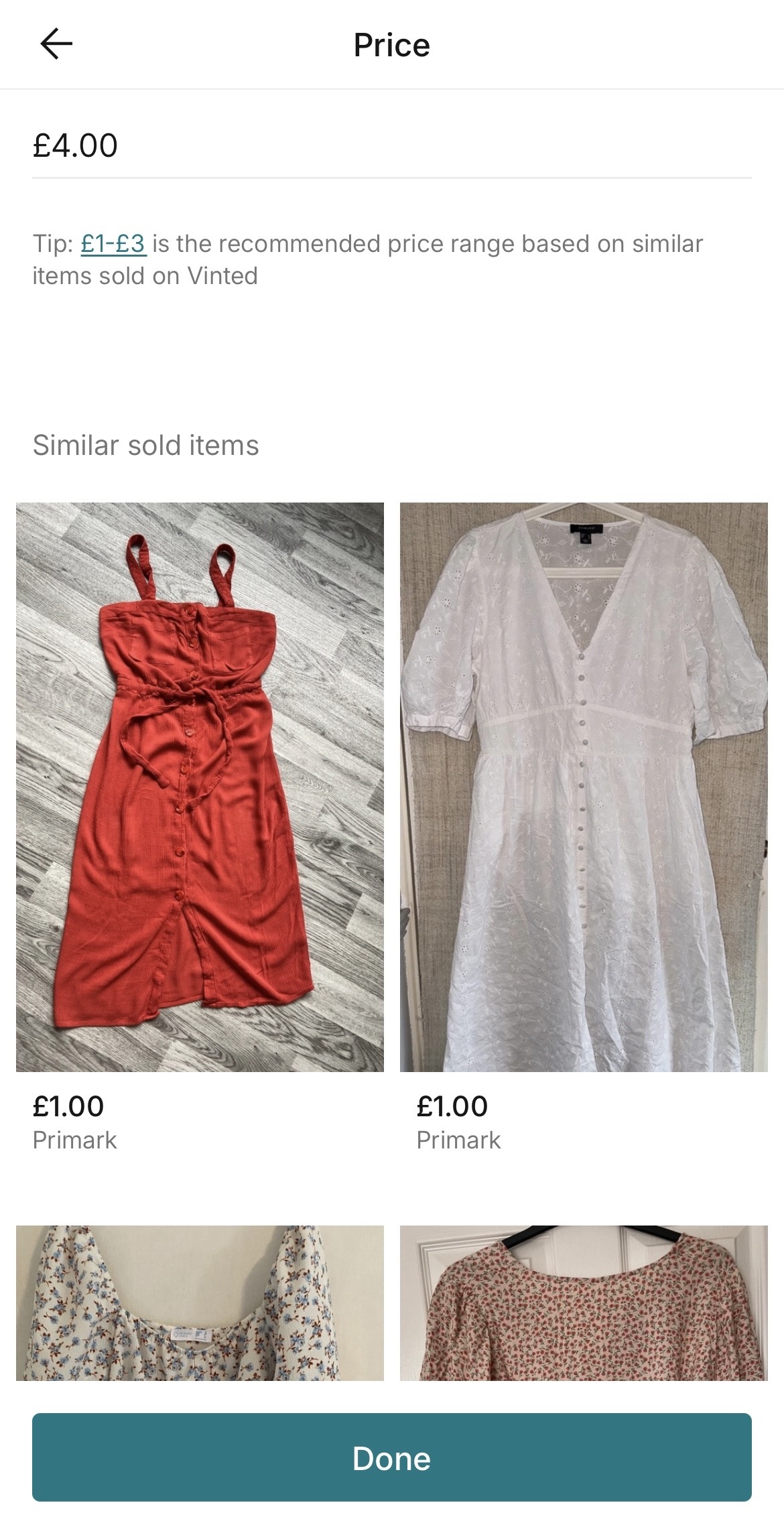 A screenshot from Vinted shows a £4 item with a tip, a horizontal line divider, "Similar sold items", then two dresses priced at £1 each from Primark. A "Done" button is at the bottom.