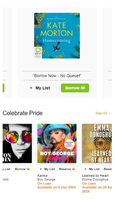 A library interface displays an audiobook ad for "Homecoming" by Kate Morton, options to borrow or add to a list, and a "Celebrate Pride" section with books by different authors available for borrowing or reserving.