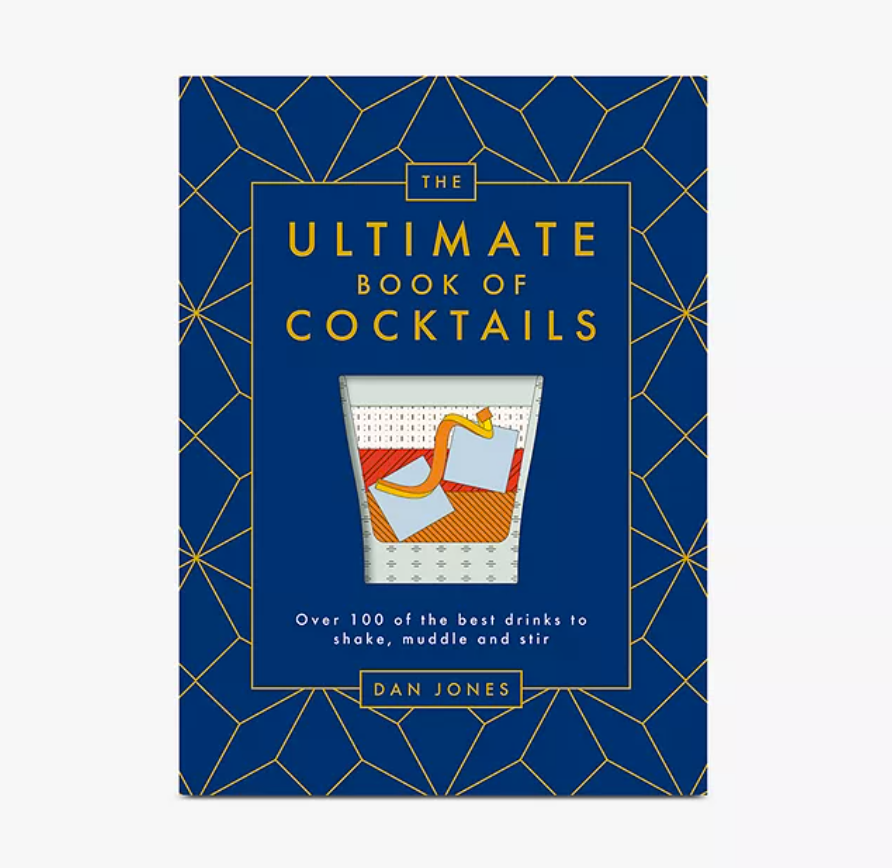 The Ultimate Book of Cocktails by Dan Jones