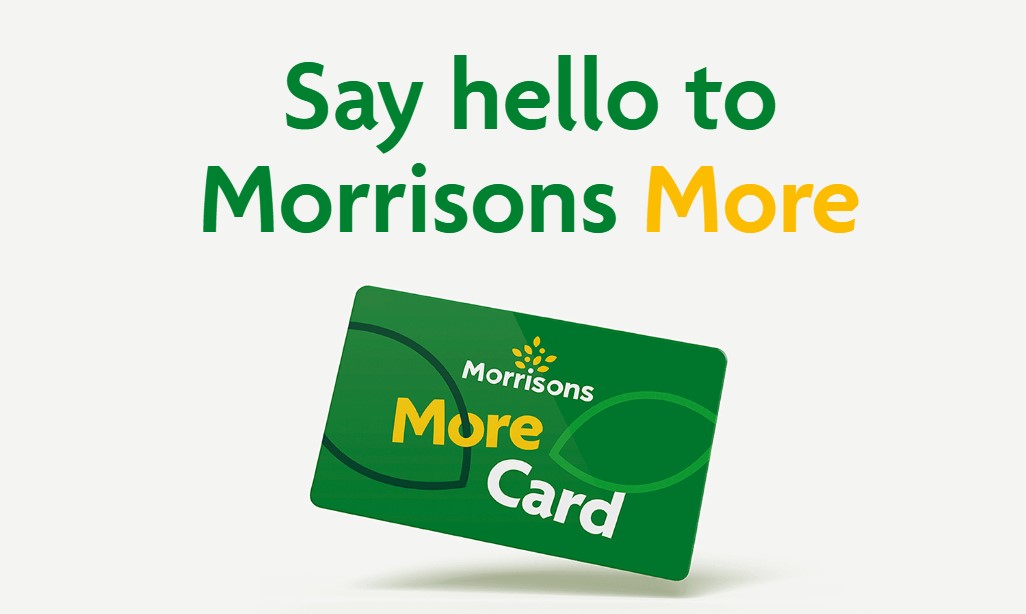 Morrisons More Card advertisement with a green and yellow card saying "Say hello to Morrisons More.