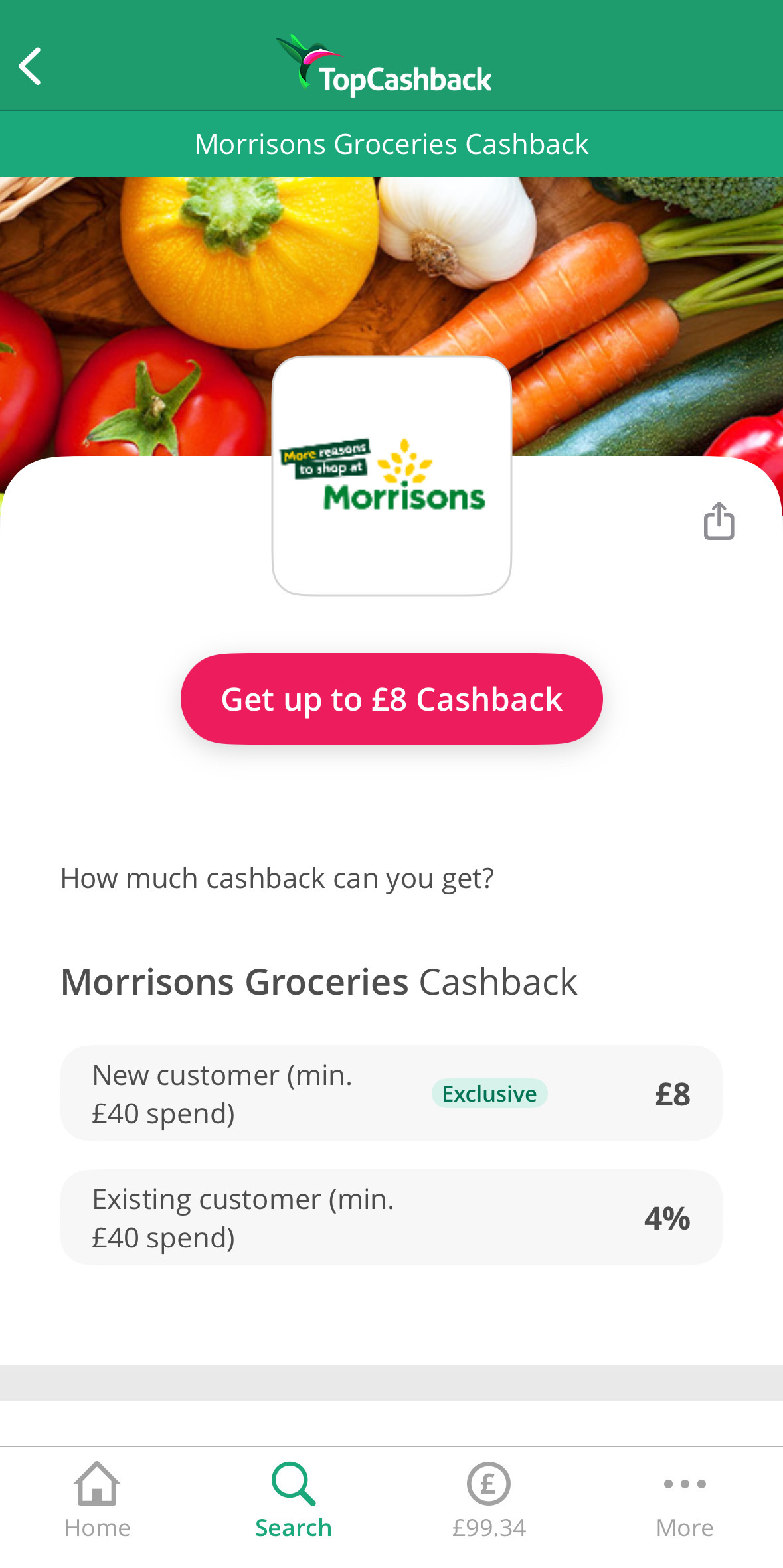 Cashback offer from Morrisons: new customers get £8, existing customers receive 4% cashback on a minimum £40 spend. Image includes vegetables and a TopCashback logo.